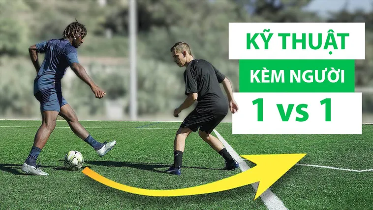 Kỹ Thuật Kèm Người Chuyên Nghiệp Cho Hậu Vệ Hiện Đại